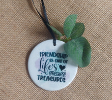 Load image into Gallery viewer, Friendship Quote Ceramic Keepsakes (Round)
